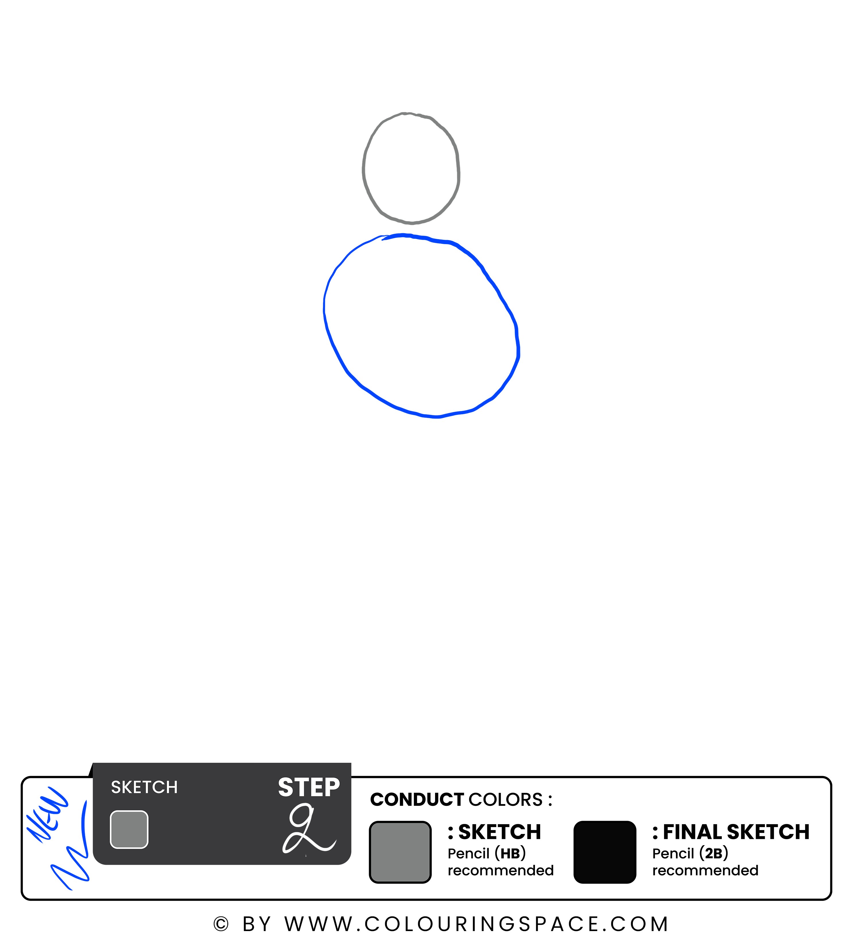 Step 2: Draw Another Circle for the Body